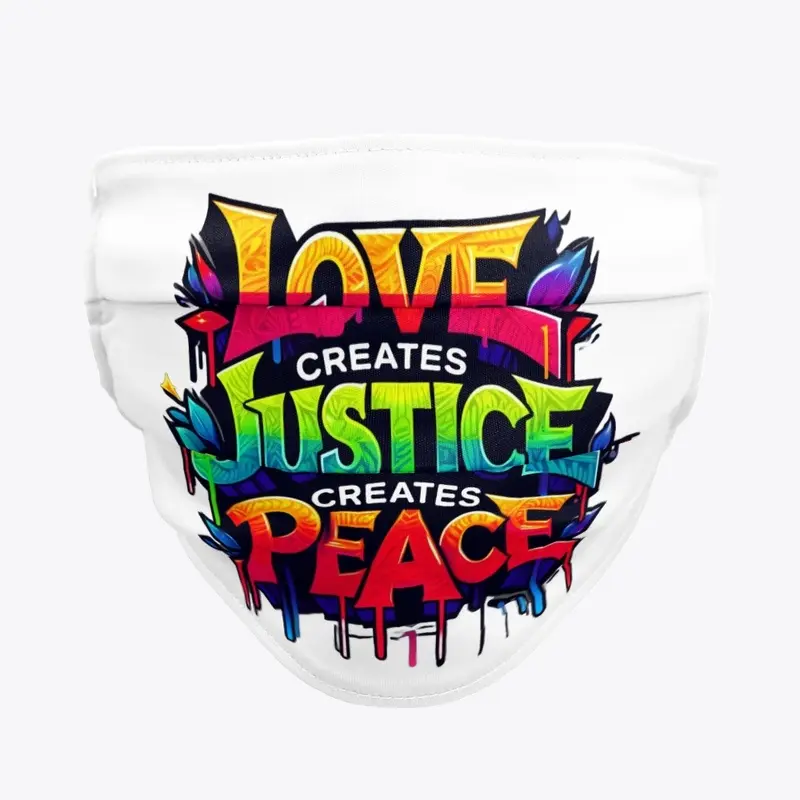 Love Justice Peace Graffiti 