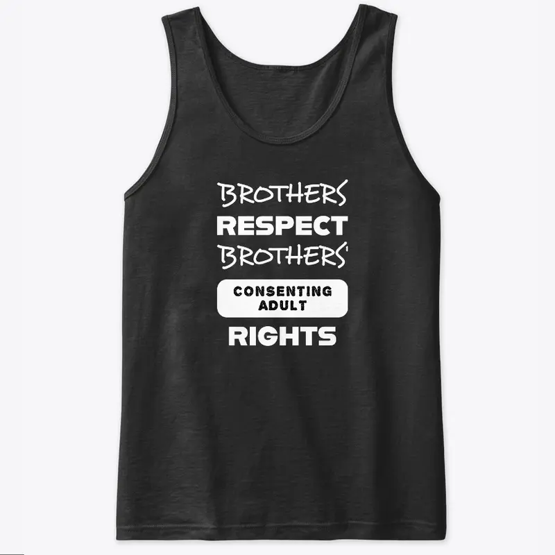 Brothers Respect 2 White